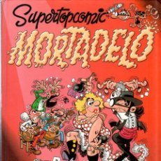 Cómics: SUPERTOPCOMIC MORTADELO. EDICIONES B. FRANCISCO IBÑEZ. 1ª EDICION. 2005.