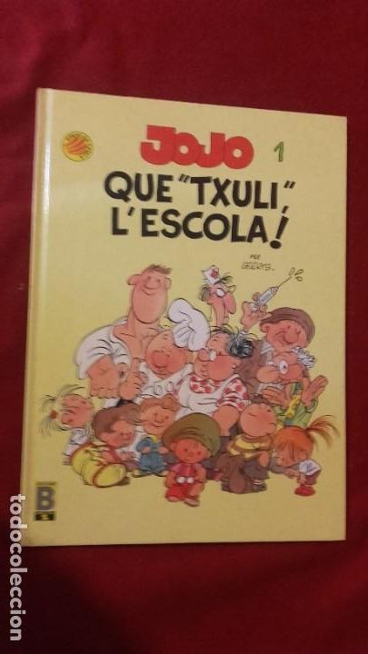 C&oacute;mics: JOJO 1 - QUE TXULI L&acute;ESCOLA - GEERTS - CARTONE - EN CATALAN - Foto 1