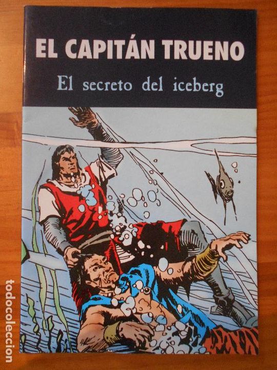C&oacute;mics: EL CAPITAN TRUENO - EL SECRETO DEL ICEBERG - EDICIONES B (A) - Foto 1