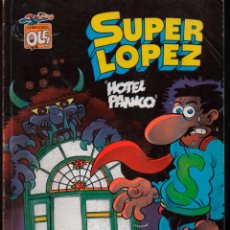 Cómics: COLECCION OLE Nº 19 SUPER LOPEZ HOTEL PANIKO. 2ª EDICION. ED. B