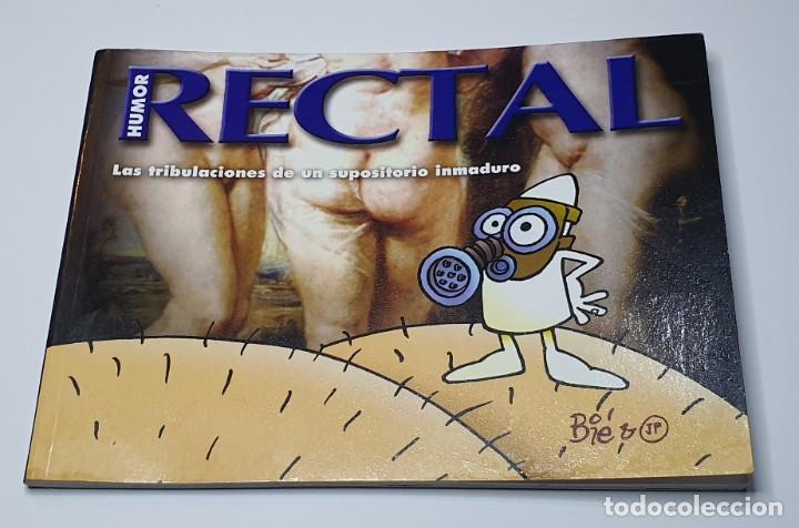 C&oacute;mics: HUMOR RECTAL *** BI&Eacute; *** PRIMERA EDICI&Oacute;N 2006 - Foto 1