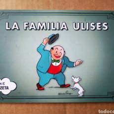 Cómics: LA FAMILIA ULISES, POR BENEJAM (EDICIONES B, 2009). CÓMIC ZETA.. Lote 211884152