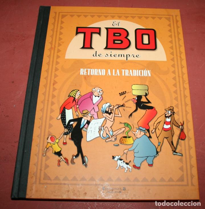 C&oacute;mics: EL TBO DE SIEMPRE, RETORNO A LA TRADICI&Oacute;N - EDICIONES B - 2007 - Foto 1