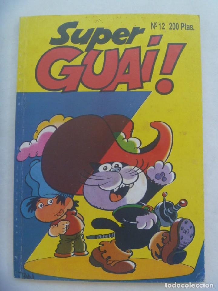 C&oacute;mics: SUPER GUAI ! , N&ordm; 12 . EDICIONES B, 1991: JAN , IBA&Ntilde;EZ, ETC - Foto 1
