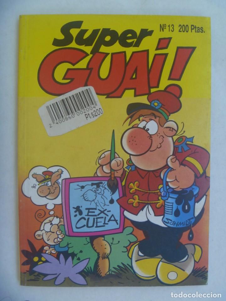 C&oacute;mics: SUPER GUAI ! , N&ordm; 13 . EDICIONES B, 1991: JAN , IBA&Ntilde;EZ, ETC - Foto 1