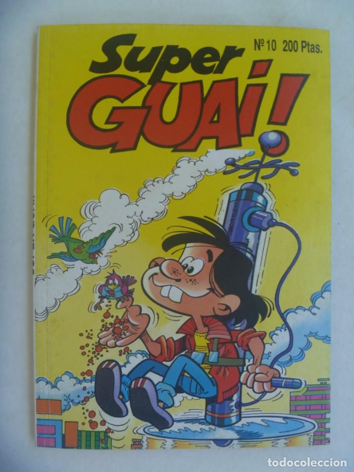 C&oacute;mics: SUPER GUAI ! , N&ordm; 10 . EDICIONES B, 1991: JAN , IBA&Ntilde;EZ, ETC - Foto 1