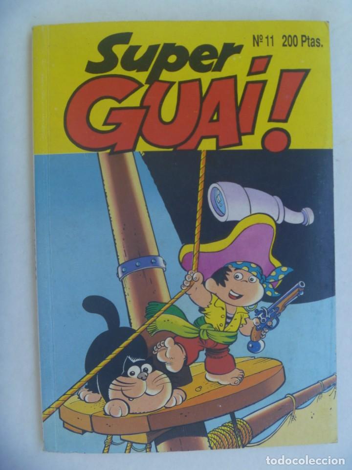 C&oacute;mics: SUPER GUAI ! , N&ordm; 11 . EDICIONES B, 1991: JAN , IBA&Ntilde;EZ, ETC - Foto 1