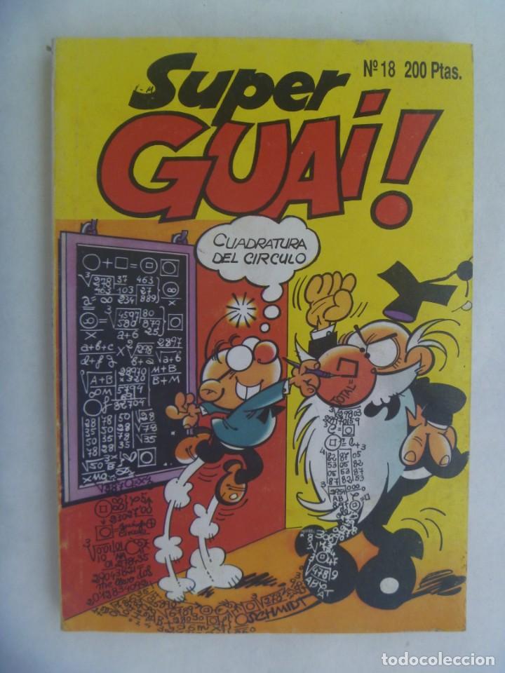 C&oacute;mics: SUPER GUAI ! , N&ordm; 18 . EDICIONES B, 1991: JAN , IBA&Ntilde;EZ, ETC - Foto 1