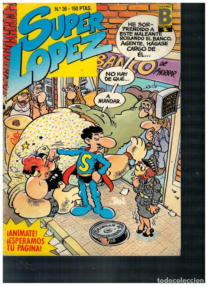 C&oacute;mics: SUPER LOPEZ N&ordm; 36. EDICIONES B. 1988. - Foto 1