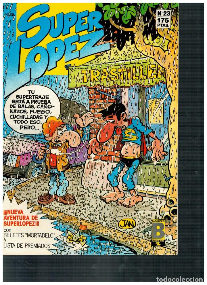 C&oacute;mics: SUPER LOPEZ N&ordm; 23. EDICIONES B. 1988. CON MORTADELOS. - Foto 1