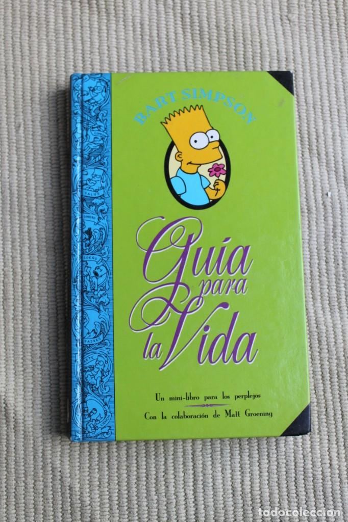 C&oacute;mics: BART SIMPSON: GUIA PARA LA VIDA; CON LA COLABORACION DE MALL GROENING - Foto 1
