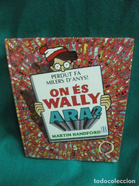 C&oacute;mics: ON ES WALLY ARA? EDICIONES B. - Foto 1