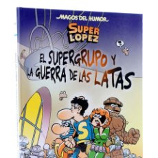 Fumetti: SUPER LÓPEZ SUPERLÓPEZ EL SUPERGRUPO Y LA GUERRA D LAS LATAS (EFEPÉ / JAN) B, 2014. OFRT ANTES 12,9E. Lote 359594015