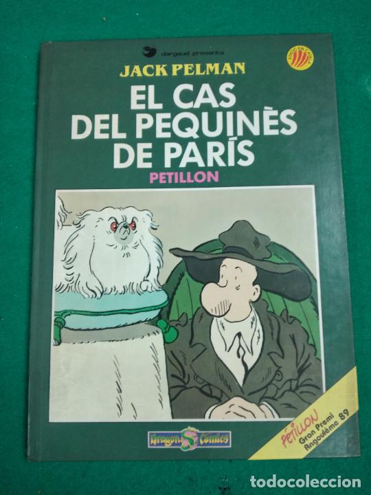 C&oacute;mics: JACK PELMAN. EL CAS DEL PEQUINES DE PARIS. PETILLON. EDICIONES B 1989. - Foto 1