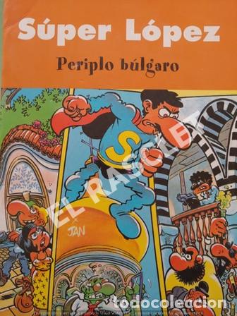 C&oacute;mics: SUPER LOPEZ - PERIPLO BULGARO - EDICIONES B - Foto 1