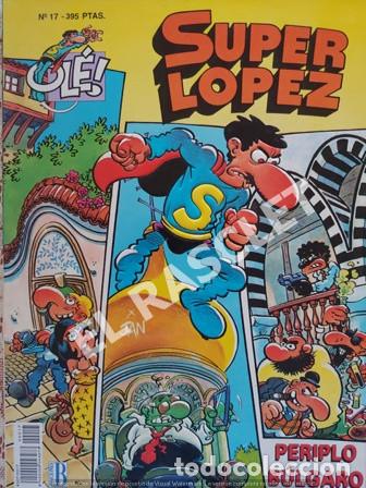 C&oacute;mics: SUPER LOPEZ- PERIPLO B&Uacute;LGARO - NUMERO 17- EDICIONES OL&Eacute; - Foto 1