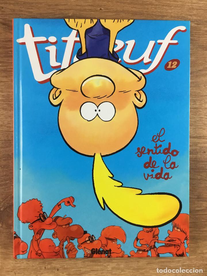 C&oacute;mics: TITEUF N&ordm; 12 - El sentido de la vida - Ediciones Gl&eacute;nat 2008 ZEP - Foto 1