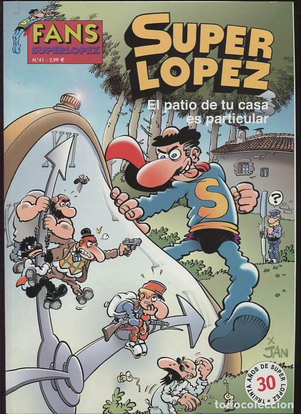 C&oacute;mics: Ediciones B. S&uacute;per L&oacute;pez fans. 41. - Foto 1