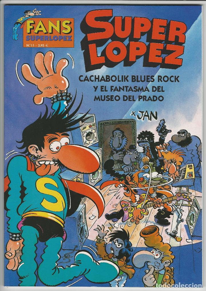 C&oacute;mics: Ediciones B. S&uacute;per L&oacute;pez fans. 11. - Foto 1