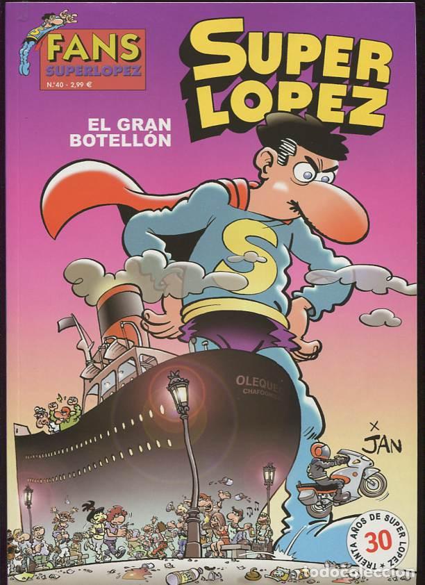 C&oacute;mics: Ediciones B. S&uacute;per L&oacute;pez fans. 40. - Foto 1