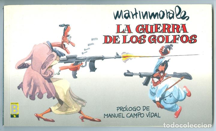 C&oacute;mics: Ediciones B. La guerra de los golfos. - Foto 1