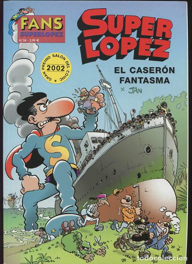 C&oacute;mics: Ediciones B. S&uacute;per L&oacute;pez fans. 38. - Foto 1