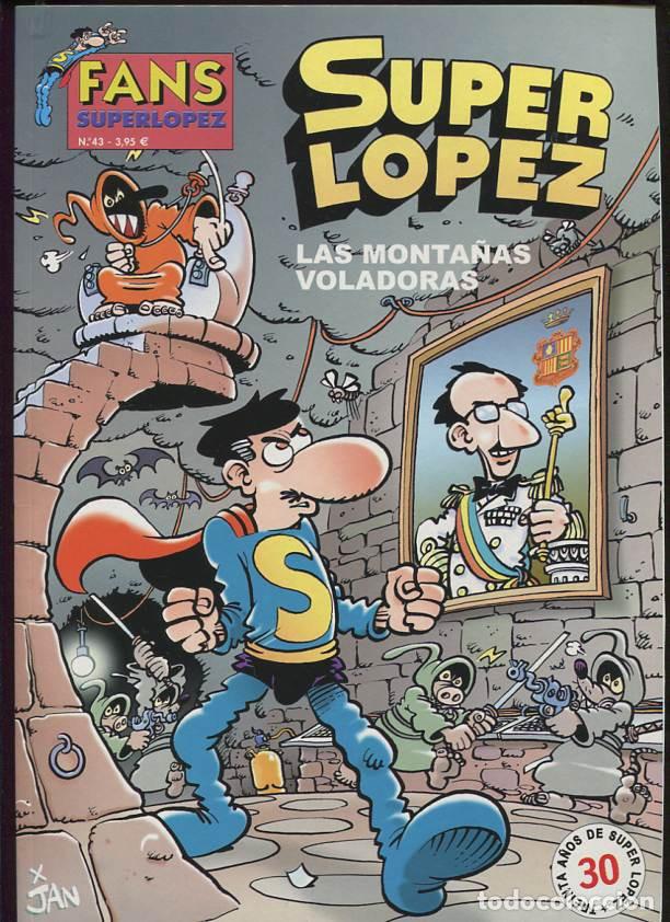 C&oacute;mics: Ediciones B. S&uacute;per L&oacute;pez fans. 43. - Foto 1