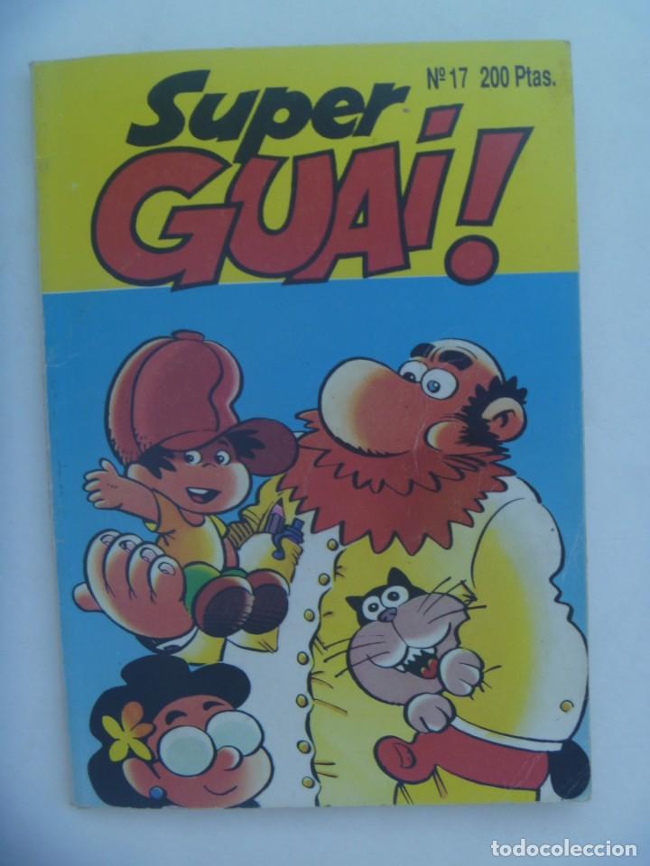 C&oacute;mics: SUPER GUAI ! , N&ordm; 17 . EDICIONES B, 1991: JAN , IBA&Ntilde;EZ, ETC - Foto 1