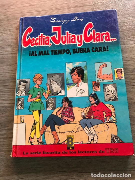 CECILIA , JULIA Y CLARA Nº 1 , TAPA DURA , EDICIONES B (Tebeos y Comics - Ediciones B - Clásicos Españoles)