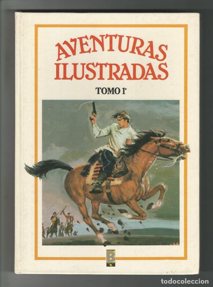 C&oacute;mics: Ediciones B. Aventuras ilustradas. Tomo 1. - Foto 1