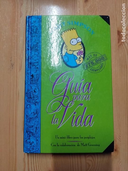 C&oacute;mics: BART SIMPSON: GUIA PARA LA VIDA ; CON LA COLABORACION DE MALL GROENING - Foto 1