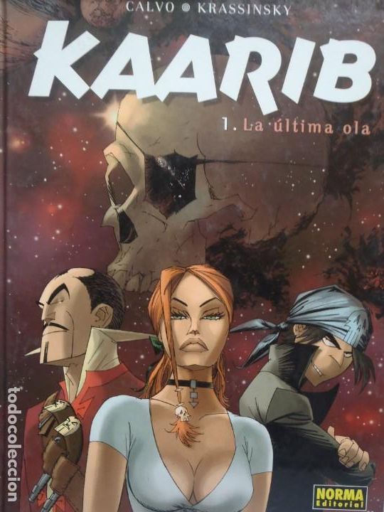 C&oacute;mics: KAARIB - 1, LA ULTIMA OLA - NORMA -2004 - Foto 1