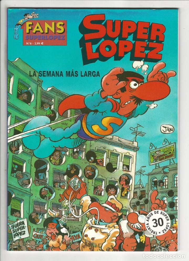 C&oacute;mics: Ediciones B. S&uacute;per L&oacute;pez fans. 6. - Foto 1