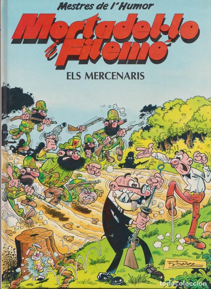 C&oacute;mics: MORTADELO I FILEM&Oacute; &rdquo; ELS MERCENARIS &rdquo; EN CATAL&Aacute; - Foto 1