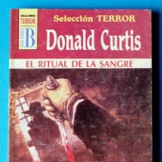 Cómics: SELECCIÓN TERROR. DONALD CURTIS. EL RITUAL DE LA SANGRE.