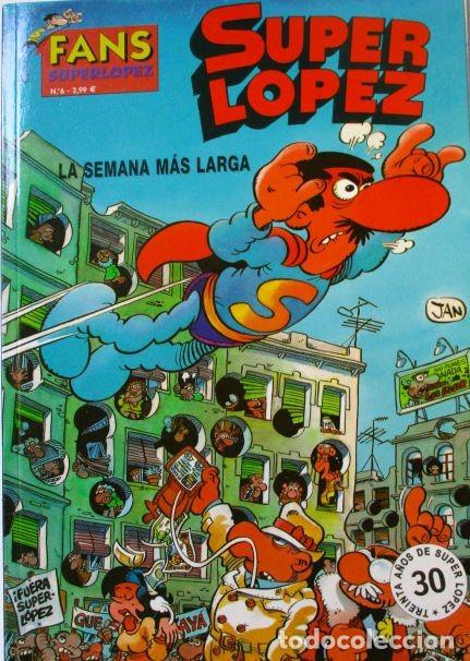 C&oacute;mics: La semana m&aacute;s larga. Superl&oacute;pez - Foto 1