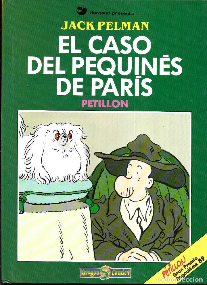 C&oacute;mics: P&eacute;tillon . Jack Pelman . El caso del pequin&eacute;s de Par&iacute;s - Foto 1