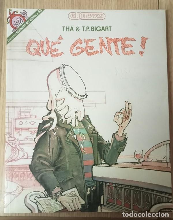 C&oacute;mics: Pendones del Humor el jueves N&ordm; 39 QUE GENTE! - Foto 1