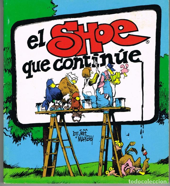 C&oacute;mics: EL SHOE QUE CONTINUE POR JEFF MACNELLY - Foto 1