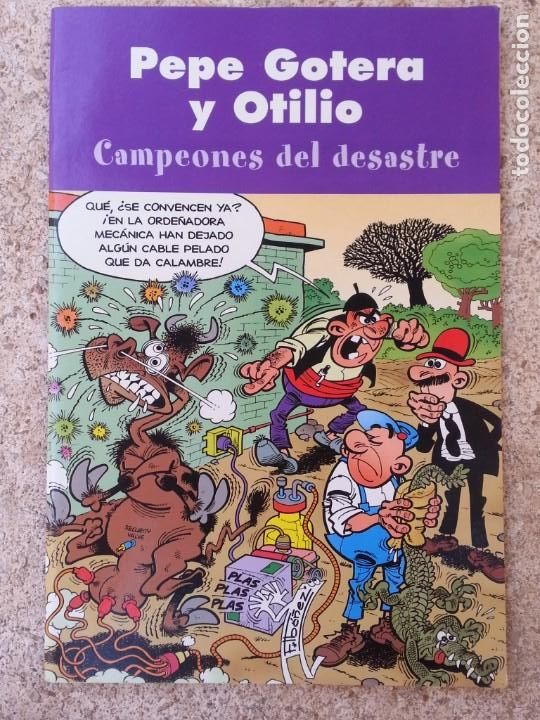 C&oacute;mics: PEPE GOTERA Y OTILIO - CAMPEONES DEL DESASTRE - Foto 1