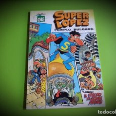Cómics: SUPER LOPEZ Nº SL -17 -1ª EDICION -1990 -EXCELENTE ESTADO
