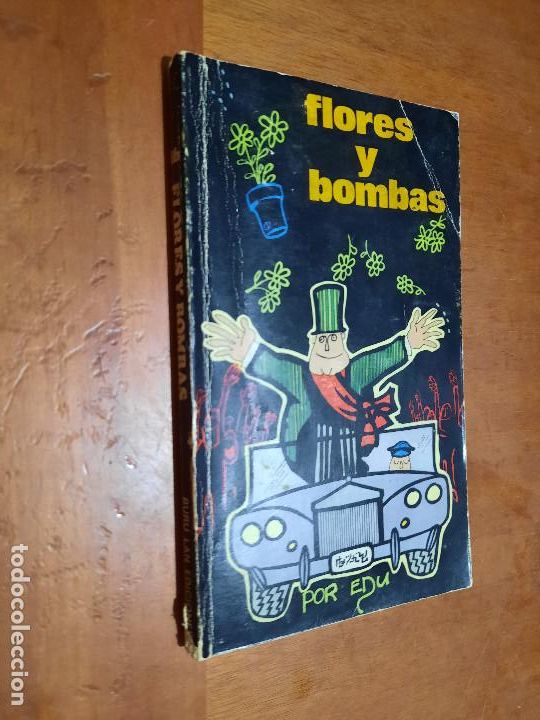 C&oacute;mics: FLORES Y BOMBAS. EDU. EN FORMATO LIBRO. R&Uacute;STICA. BUEN ESTADO PERO PORTADA DOBLADA. E4 4 - Foto 1