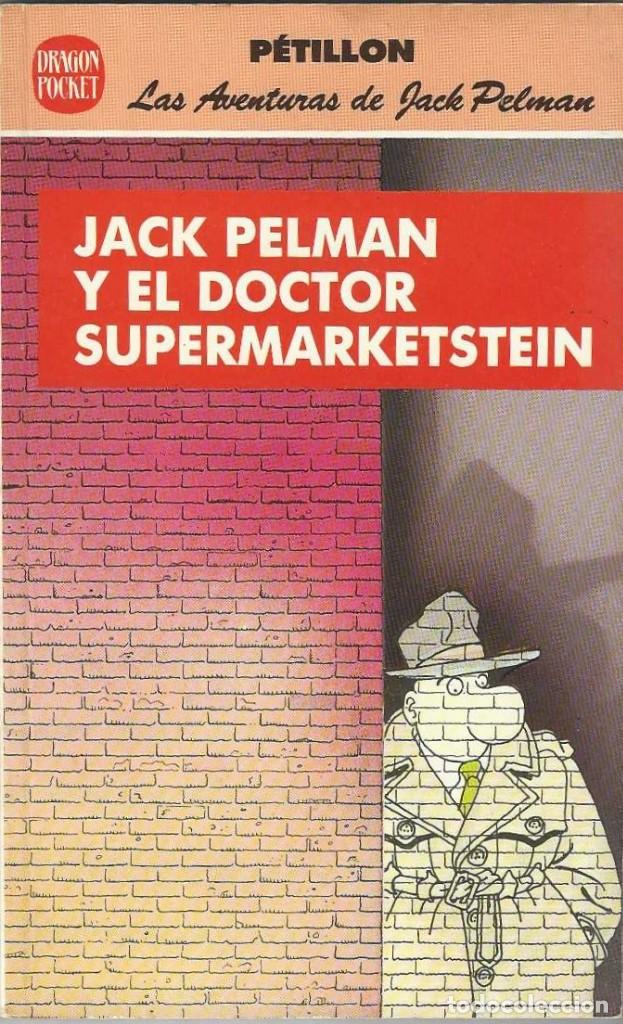 C&oacute;mics: JACK PELMAN Y EL DOCTOR SUPERMARKETSTEIN. P&eacute;tillon. - Foto 1