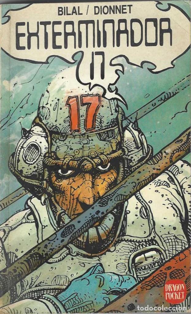 C&oacute;mics: EXTERMINADOR 17. Bilal y Dionnet. - Foto 1