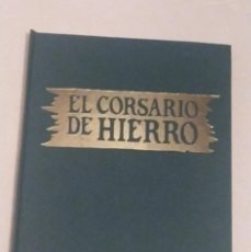 Fumetti: TOMO ENCUADERNADO Nº 5 EL CORSARIO DE HIERRO (FASCICULOS 49 AL 58) EDICIONES B. AÑO 1988/89. Lote 359035485