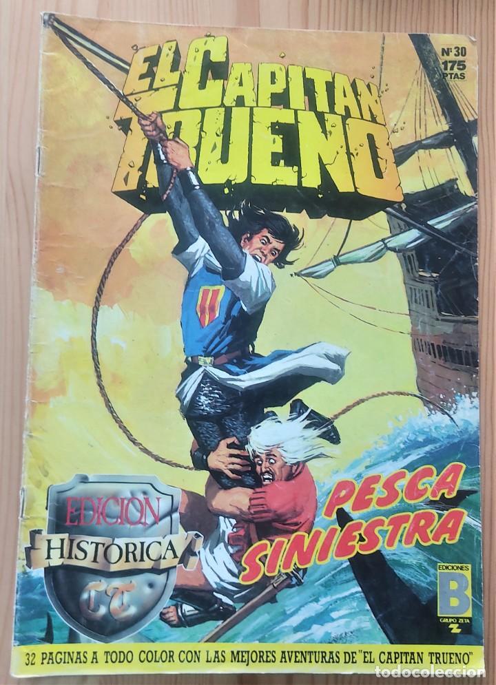 C&oacute;mics: EL CAPIT&Aacute;N TRUENO N&ordm; 30 - EDICI&Oacute;N HIST&Oacute;RICA - EDICIONES B - Foto 1