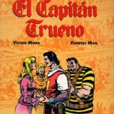 Cómics: COMICS DE ORO Nº 2 EL CAPITAN TRUENO (VICTOR MORA / FUENTES MAN) ED B - FTO LUJO - OFM15