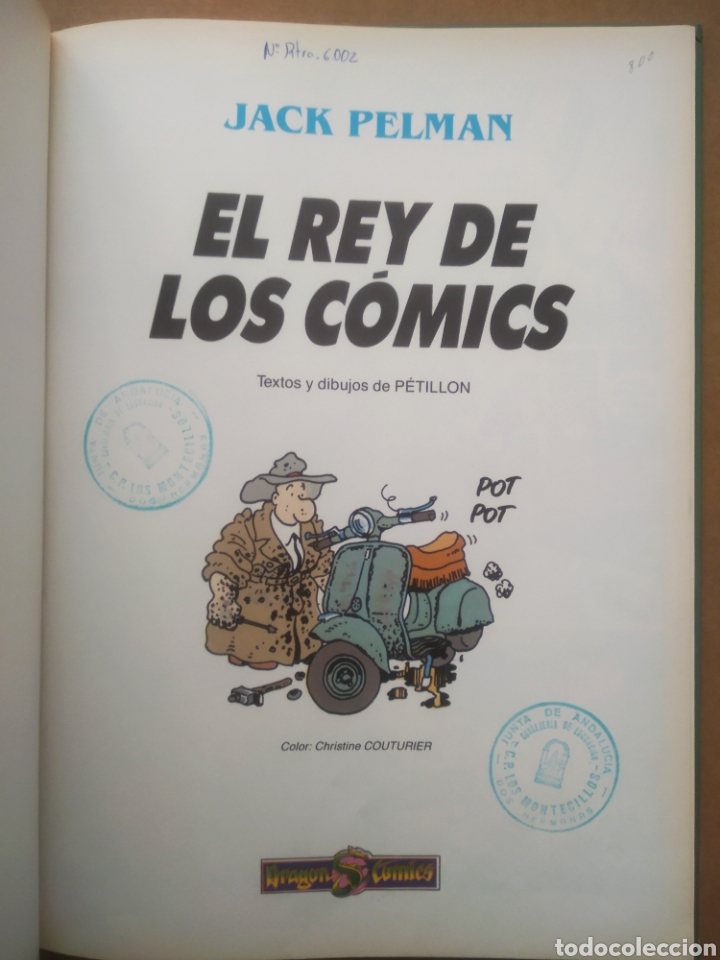 C&oacute;mics: Jack Pelman n&deg;2: El Rey de los C&oacute;mics, por P&eacute;tillon (Ediciones B/Drag&oacute;n C&oacute;mics, 1990). - Foto 4