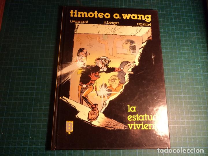 C&oacute;mics: Timoteo O. Wang. La estatua viviente. Ediciones B. Cartone. - Foto 1