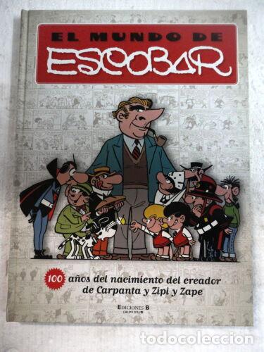Comics: El Mundo de Escobar.Antoni Guiral.Ediciones B